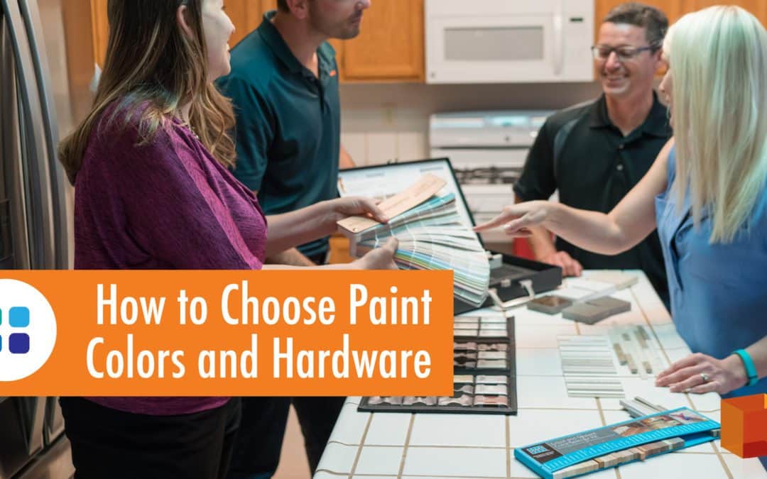 The Finishing Touches: How to Choose Paint Colors and Hardware